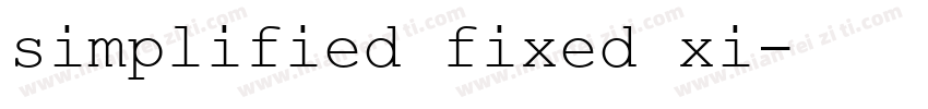 simplified fixed xi字体转换